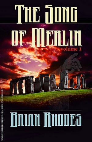 The Song of Merlin by Brian Rhodes book cover image
